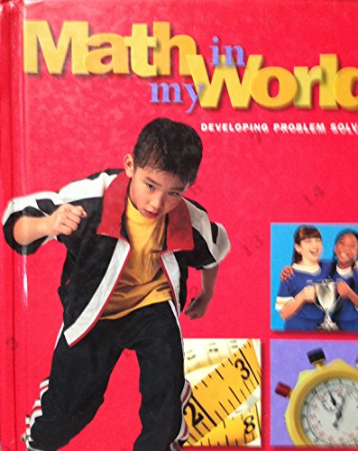 Imagen de archivo de Math In My World Developing Problem Solvers Grade 3 (grade 3) a la venta por HPB-Red