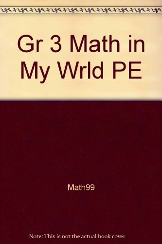 9780021103188: Math in My World: Developing Problem Solvers, Grade 3
