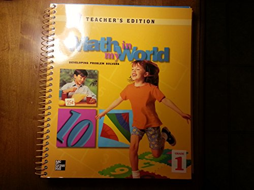 9780021103232: Teacher S Edition Math In My World Part 1 [Spiral-bound] by