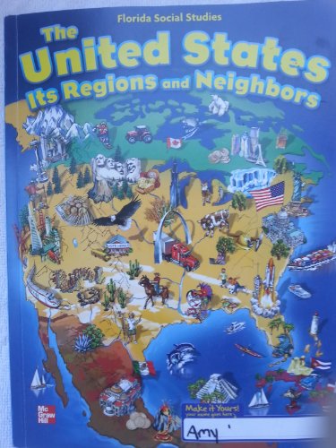Imagen de archivo de The United States Its Regions and Neighbors Student Edition a la venta por Gulf Coast Books