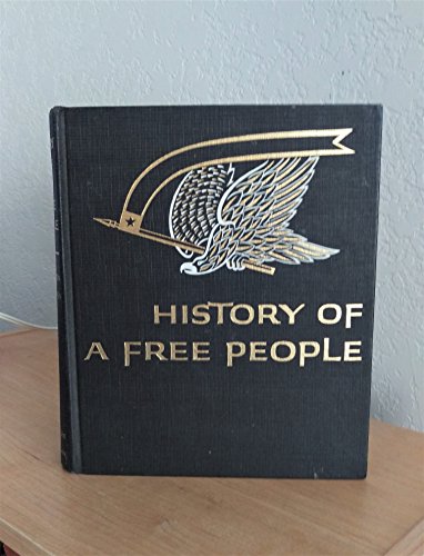 9780021153909: History of a free people