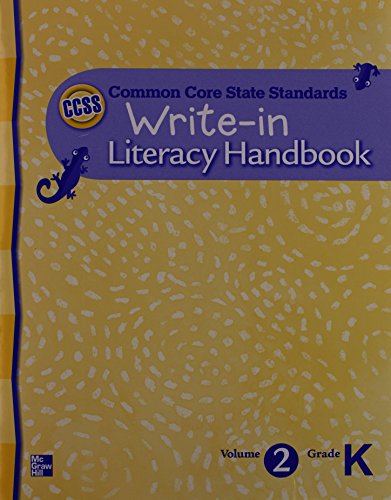 Beispielbild fr Write-in Literacy Handbook, Common Core State Standards CCSS, Vol 2 Grade K zum Verkauf von ThriftBooks-Dallas