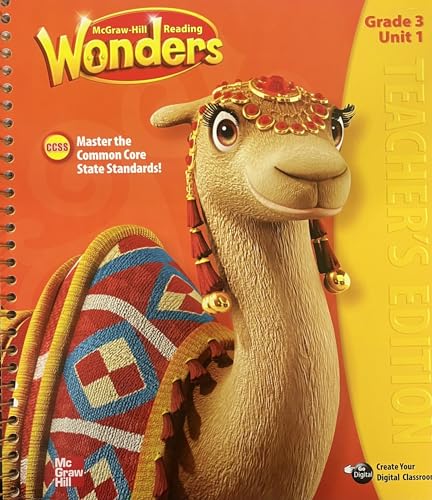 Imagen de archivo de McGraw-Hill Reading: Wonders, Grade 3, Unit 1, Teacher's Edition, Common Core a la venta por Ergodebooks