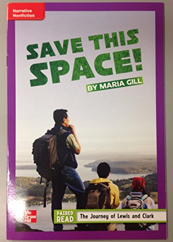 Stock image for Reading Wonders Leveled Reader Save This Space!: ELL Unit 1 Week 3 Grade 5 for sale by Better World Books