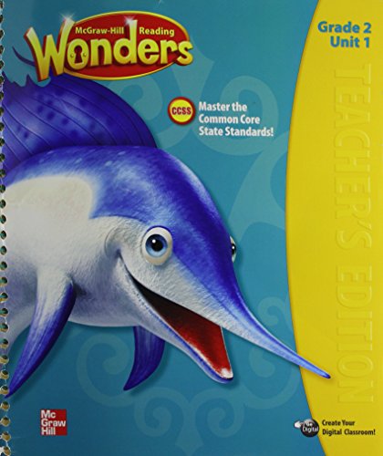 

Wonders Reading Grade 2 Unit 1 Teacher's Edition 2014
