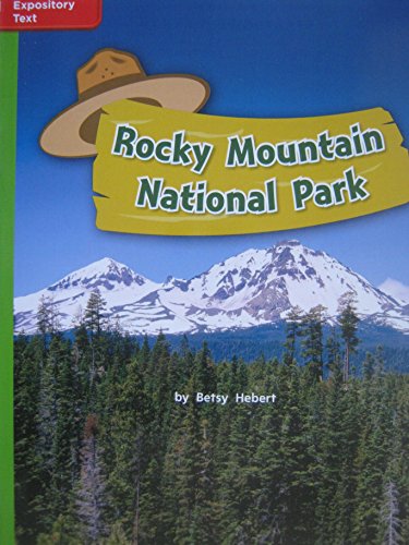 Stock image for Reading Wonders Leveled Reader Rocky Mountain National Park: Beyond Unit 4 Week 1 Grade 2 (ELEMENTARY CORE READING) for sale by Wonder Book