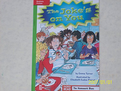 Stock image for Reading Wonders Leveled Reader The Joke's on You: Beyond Unit 6 Week 5 Grade 3 (ELEMENTARY CORE READING) for sale by SecondSale