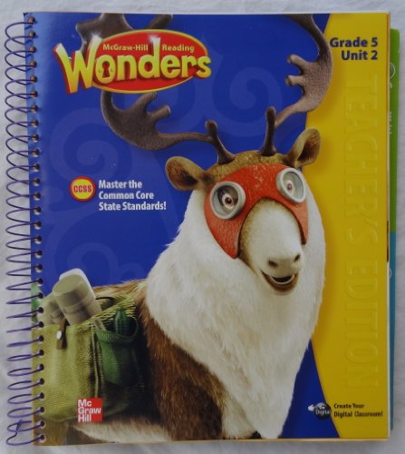 Stock image for McGraw-Hill Reading Wonders - Grade 5 Unit 2 Teacher's Edition for sale by Allied Book Company Inc.