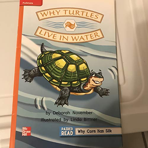 Beispielbild fr Reading Wonders Leveled Reader Why Turtles Live in Water: Approaching Unit 4 Week 4 Grade 2 (ELEMENTARY CORE READING) zum Verkauf von Wonder Book