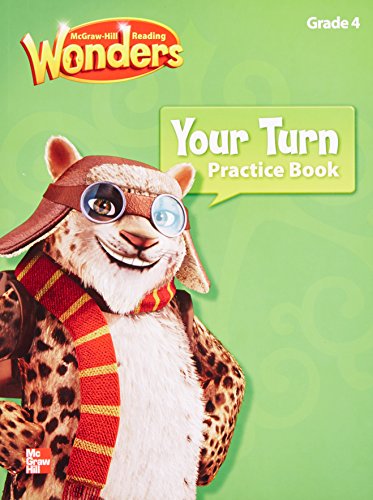 9780021190577: Reading Wonders, Grade 4, Your Turn Practice Book (Elementary Core Reading)