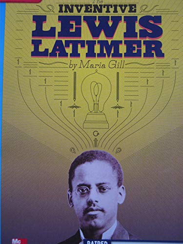 Stock image for Reading Wonders Leveled Reader the Inventive Lewis Latimer: on-Level Unit 5 Week 3 Grade 4 for sale by Better World Books