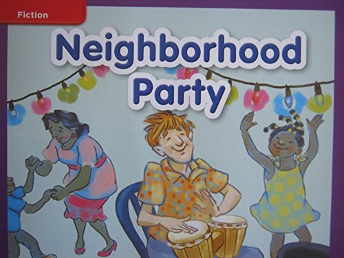 Stock image for Reading Wonders, Grade K, Unit 4, Week 2, Neighborhood Party: ELL Leveled Reader (2015 Copyright) for sale by ~Bookworksonline~