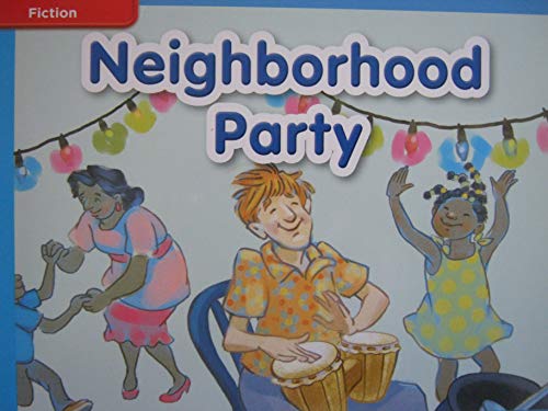 Stock image for Reading Wonders, Grade K, Unit 4, Week 2, Neighborhood Party: On-Level Reader (2014 Copyright) for sale by ~Bookworksonline~