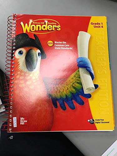 Stock image for McGraw Hill Reading Wonders Teachers Edition - Grade 1 - Unit 4 for sale by Solr Books