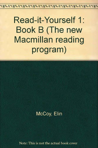 9780021195404: Read-it-yourself 1: Book B (The New Macmillan Reading Program)