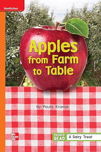 Stock image for Apples From Farm To Table, Paired Read, A Dairy Treat, Grade 1, Unit 3, Week 5 Leveled Reader (2012 Copyright) for sale by ~Bookworksonline~