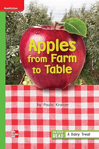Stock image for Apples From Farm To Table, Paired Read, A Dairy Treat, Grade 1, Unit 3, Week 5, GR J, Benchmark 18, Lexile 580: Leveled Reader (2012 Copyright) for sale by ~Bookworksonline~