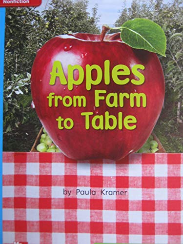 Stock image for Reading Wonders Leveled Reader Apples from Farm to Table: On-Level Unit 3 Week 5 Grade 1 (ELEMENTARY CORE READING) for sale by SecondSale