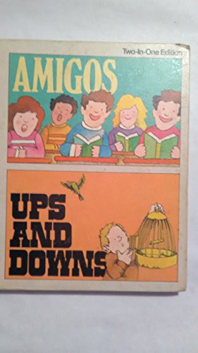 9780021206001: Amigos & Ups And Downs [Gebundene Ausgabe] by Adams