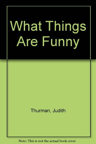 Beispielbild fr What Things Are Funny? zum Verkauf von Ergodebooks