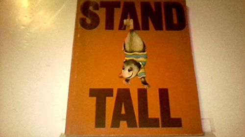 Stock image for Stand Tall : The New MacMillan Reading Program Series R Level 13 [Educational, Textbook, Critical Review, in Depth Study, Biographical Data, Higher Learning, Short Stories for Children] for sale by GREAT PACIFIC BOOKS