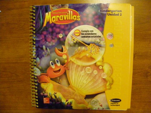 9780021257836: McGraw-Hill Lectural Maravillas, Spanish program parallel to Reading Wonders. Level K Unit 2