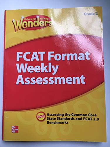 Stock image for McGraw Hill Reading Wonders, Weekly Assessment, Grade 2, Assessing the Common Core State Standards, CCSS for sale by Allied Book Company Inc.