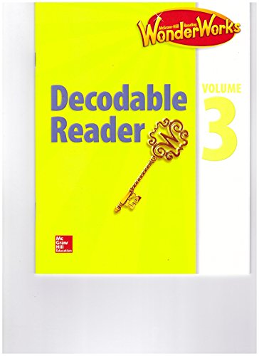 

McGraw-Hill Reading WonderWorks Decodable Reader Volume 3