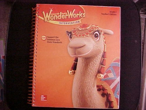 Imagen de archivo de McGraw-Hill Reading WonderWorks Intervention Grade 3 Teacher's Edition Supports the Common Core State Standards a la venta por Allied Book Company Inc.