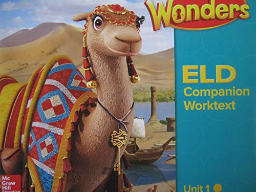 Stock image for Wonders Grade 3 Unit 1 California Eld Companion Worktext ; 9780021305889 ; 0021305889 for sale by APlus Textbooks