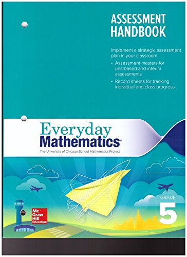 9780021307623: Everyday Mathematics Assessment Handbook Grade 5