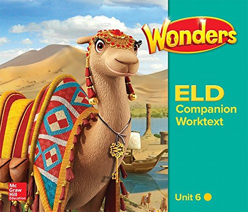 9780021327560: Wonders for English Learners, Grade 3 Unit 6, Companion Worktext Beginning (Reading Wonders Ell and Eld)