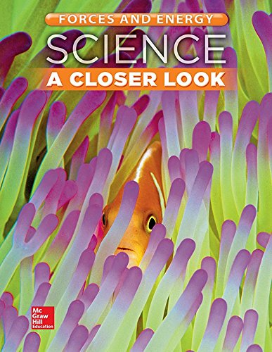 9780021356133: Science, A Closer Look, Grade 3, Forces and Energy: Student Edition (Unit F) (ELEMENTARY SCIENCE CLOSER LOOK)