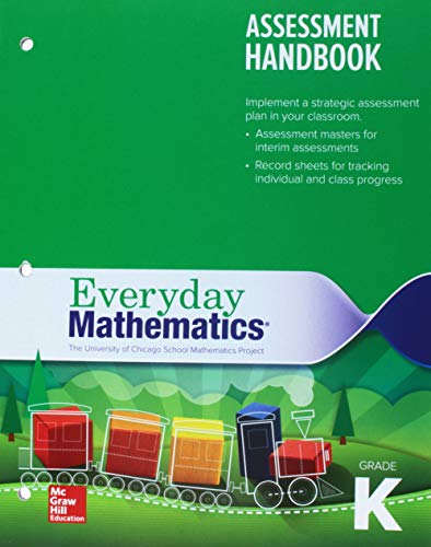 Stock image for Everyday Mathematics 4, Grade K, Assessment Handbook for sale by Gulf Coast Books