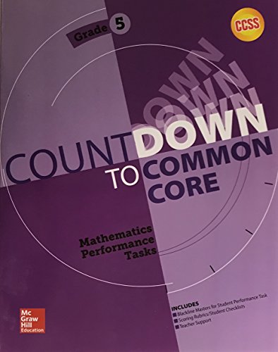 Stock image for My Math Countdown to Common Core Mathematics Performance Tasks Gr 5 (ELEMENTARY MATH CONNECTS) for sale by Booksaver4world