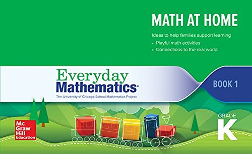 Stock image for Everyday Mathematics, The University Of Chicago School Mathematics Project, Grade K, Book 1, Fourth Edition: Math At Home (2015 Copyright) for sale by ~Bookworksonline~