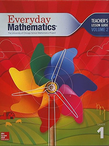 Stock image for Everyday Mathematics. The University of Chicago School Mathematics Project. Grade 1. Teacher's Lesson Guide, Volume 2. Common Core. 9780021383658, 0021383650. for sale by Allied Book Company Inc.