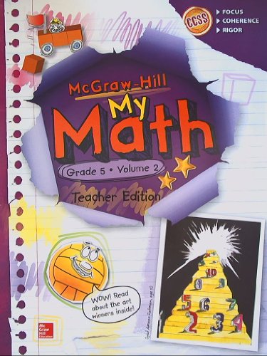 9780021386116: McGraw-Hill My Math, Grade 5 Volume 2, Teacher Edition, CCSS Common Core