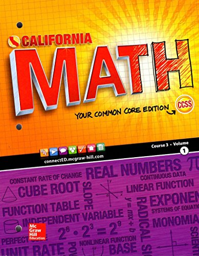 Stock image for California Math Your Common Core Edition Course 3 Volume1 for sale by OwlsBooks
