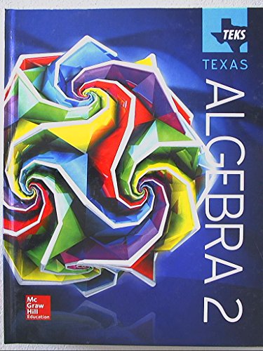 Stock image for TEKS TEXAS, Algebra 2, 9780021392568, 0021392560 for sale by Ergodebooks