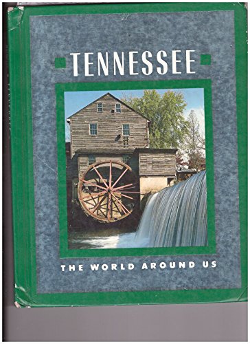 9780021440801: Tennessee (World Around Us)
