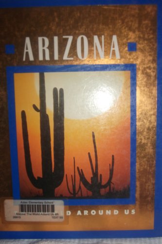 Stock image for Arizona (World Around Us) for sale by HPB-Red