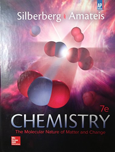 Stock image for Silberberg, Chemistry: the Molecular Nature of Matter and Change 2015, 7e, AP Student Edition (Reinforced Binding) for sale by Better World Books