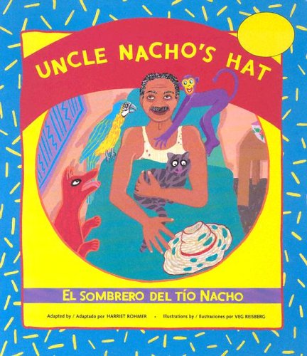 Imagen de archivo de Uncle Nacho's Hat a la venta por ThriftBooks-Atlanta