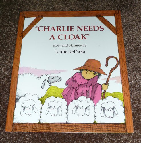 Stock image for Charlie Needs a Cloak for sale by ThriftBooks-Atlanta