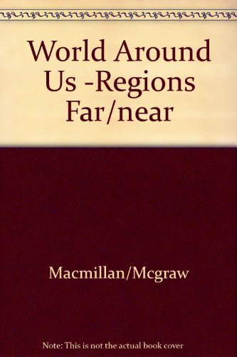 Regions Near And Far: Level 4 (9780021464203) by Ladson-Billings, Gloria; Banks, Russell