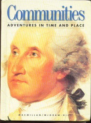 Imagen de archivo de Communities: Adventures in Time and Place a la venta por Jenson Books Inc