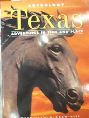 Stock image for Anthology: Texas Adventures in Time and Place for sale by HPB-Red