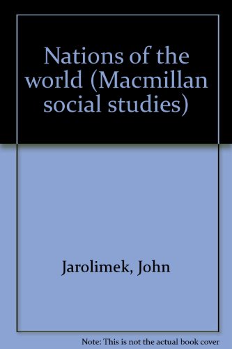 Imagen de archivo de Nations of the world (Macmillan social studies) a la venta por SecondSale