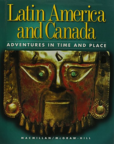 9780021473311: Ss98 Latin America and Canada Pupils Edition